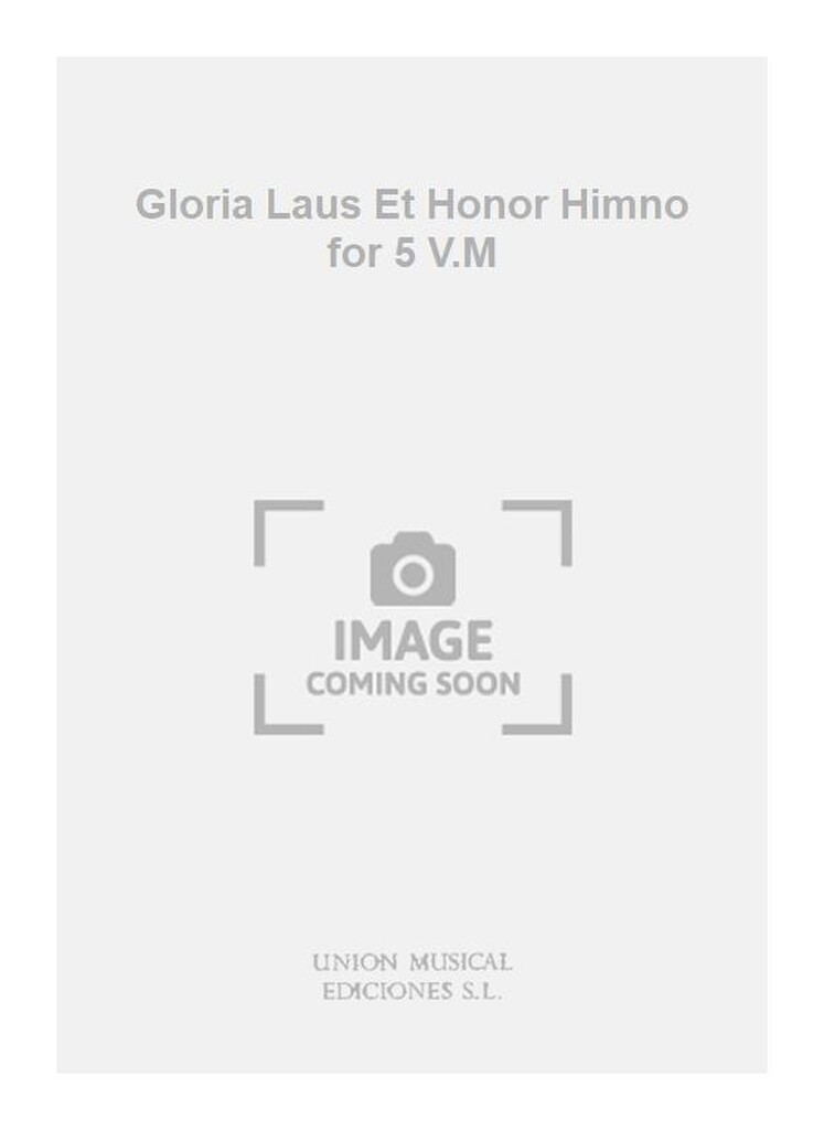 Perez: Gloria Laus Et Honor Himno for 5 V.M